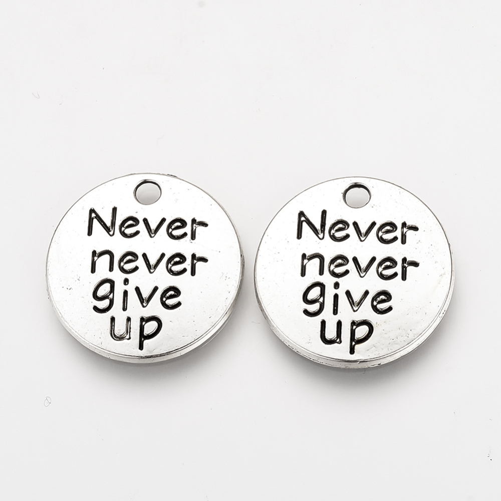 PandaHall Tibetan Style Alloy Pendants, Flat Round with Phrase Never Never Give Up, Lead Free & Cadmium Free, Antique Silver, 20x2mm, Hole...